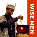 The Wise Men – A.K.A. the three kings graphic